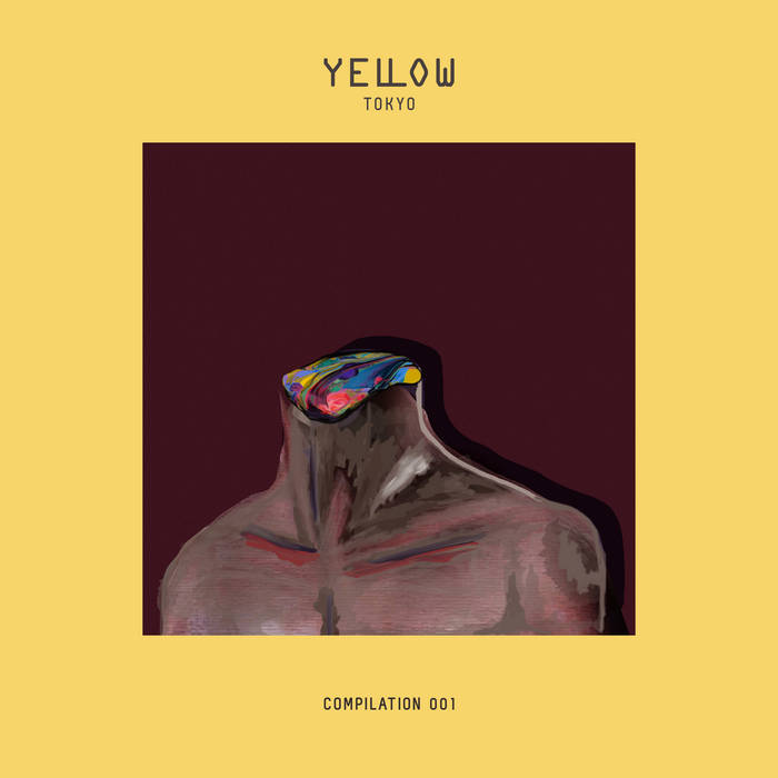 Yellow compilation 004 | compilations | Yellow Tokyo