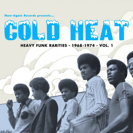 VA - Cold Heat - Heavy Funk Rarities 1968-1974 Vol. 1 | Various