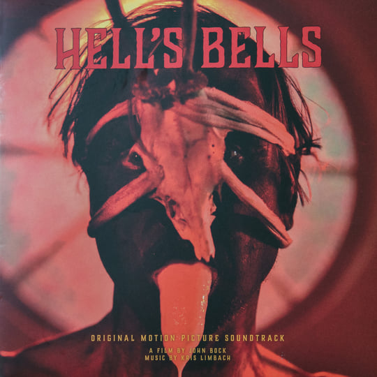 Hell´s Bells - Original Motion Picture Soundtrack | John Bock