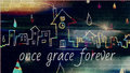 Once Grace Forever image