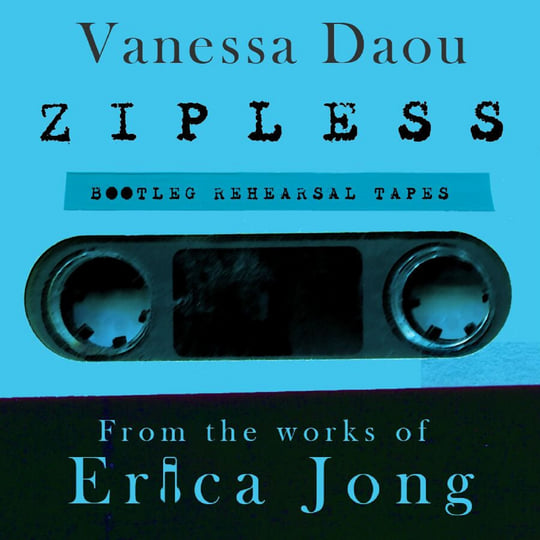 Zipless (Songs From The Works of Erica Jong) | Vanessa Daou
