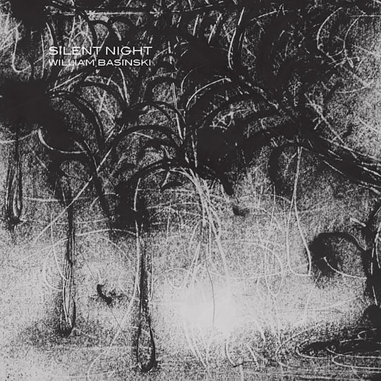 Silent Night | William Basinski