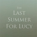 The Last Summer For Lucy image