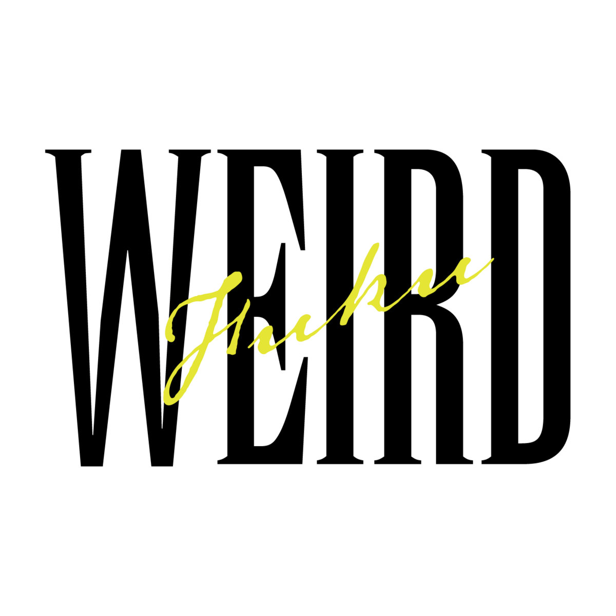 Weird Fu Merch | Weird Fuku