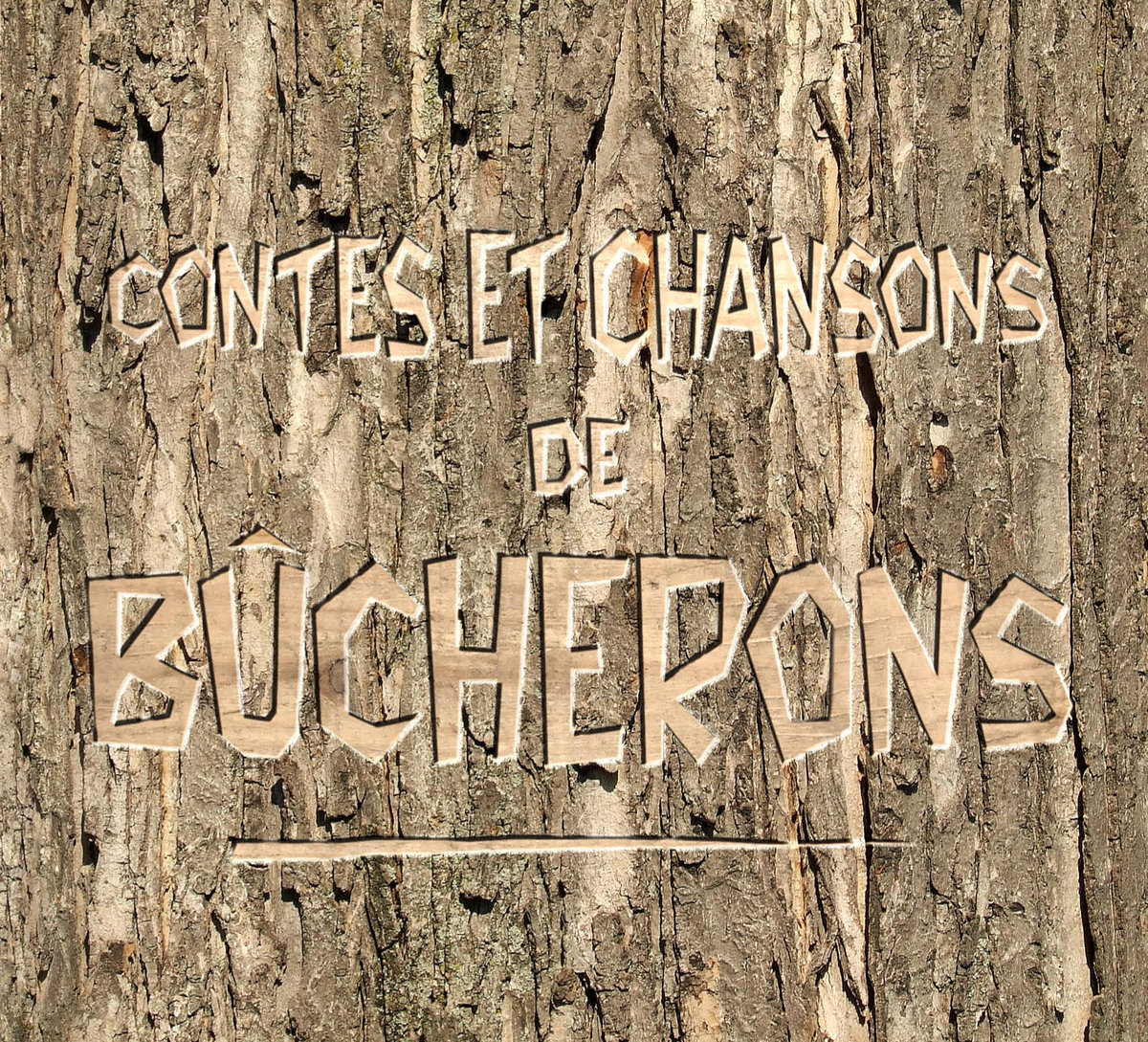 Contes et chansons de bûcherons | Hommes-des-Bois