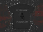 Un Regard Froid - "L'homme n'est personnel que dans la haine" - Palinodie (Anticinéma) Shirt photo 