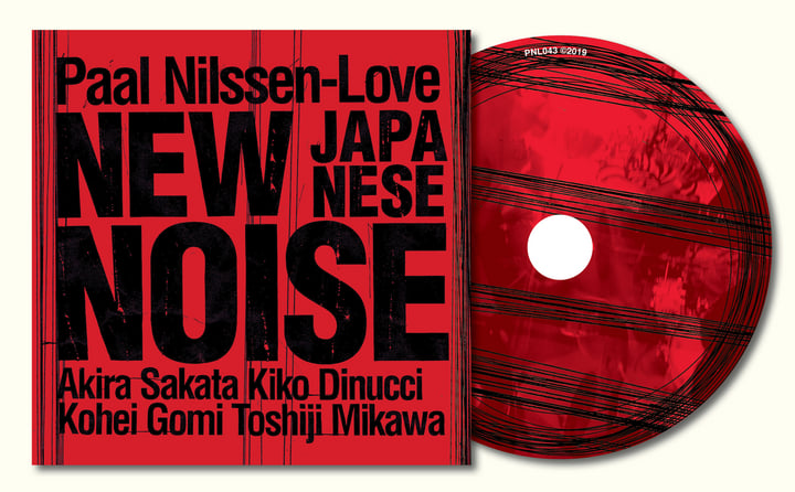 New Japanese Noise | Paal Nilssen-Love | PNL Records
