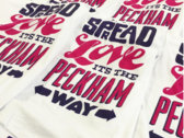 Spread Love It's The Peckham Way T-Shirt photo 