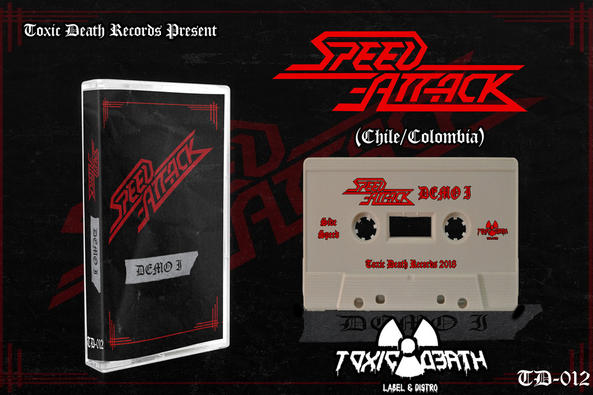 SPEED ATTACK DEMO I Speed Attack Toxic Death Records