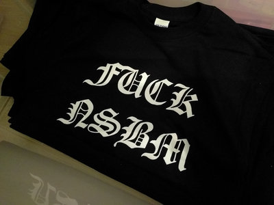 "FUCK NSBM" shirt main photo
