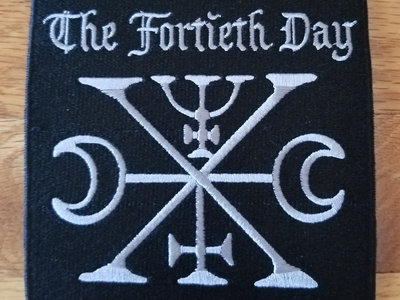 The Fortieth Day - Embroidered Logo Patch main photo