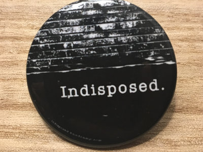 Indisposed Button main photo