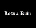 Loss & Ruin image