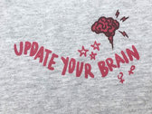 Update Your Brain Limited Edition T-shirt! photo 