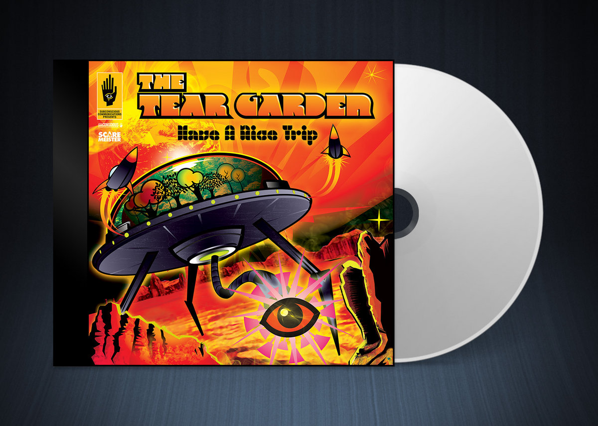 Have A Nice Trip | The Tear Garden