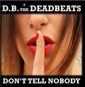 D.B. + THE DEADBEATS image