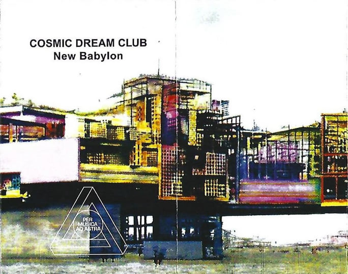 New Babylon | Cosmic Dream Club | Magic Waves
