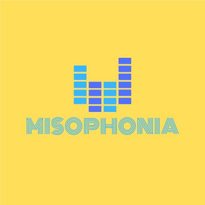 Misophonia