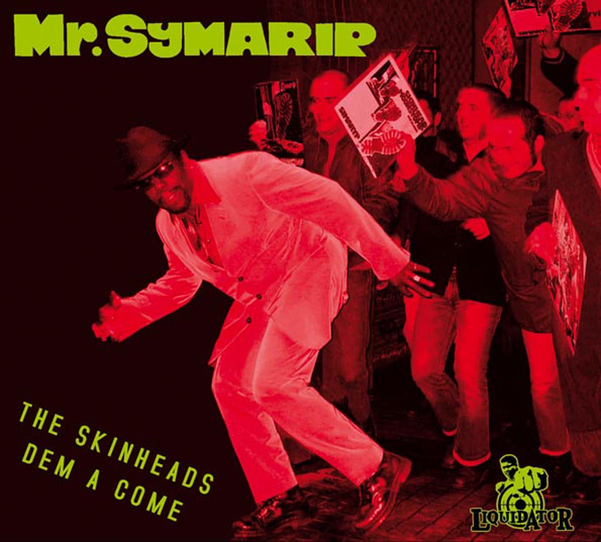 The Skinheads Dem A Come | Roy Ellis / Mr. Symarip | Liquidator Music