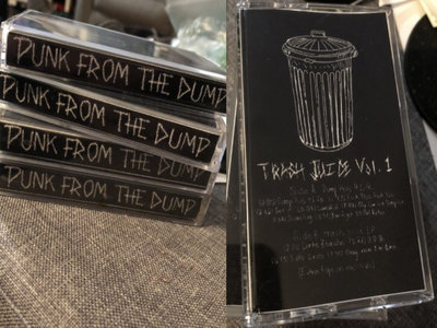 Limited Edition Cassette - Punk From The Dump (Dump Kids 4 Life + trash juice. EP) main photo