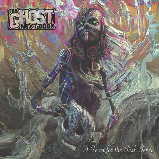 A Feast For the Sixth Sense | The Ghost Next Door | Ripple Music