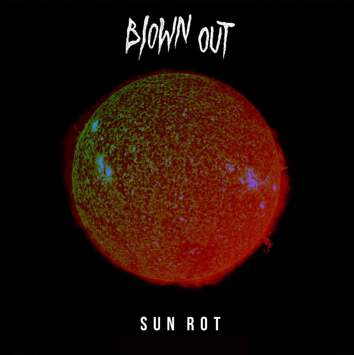 Sun is out. Re sun. blown out. stay out of the sun.
