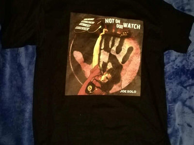 'Not On Our Watch' Album Sleeve T-Shirt main photo