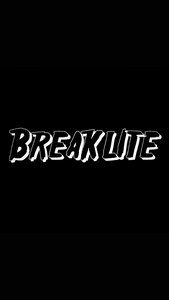 Breaklite