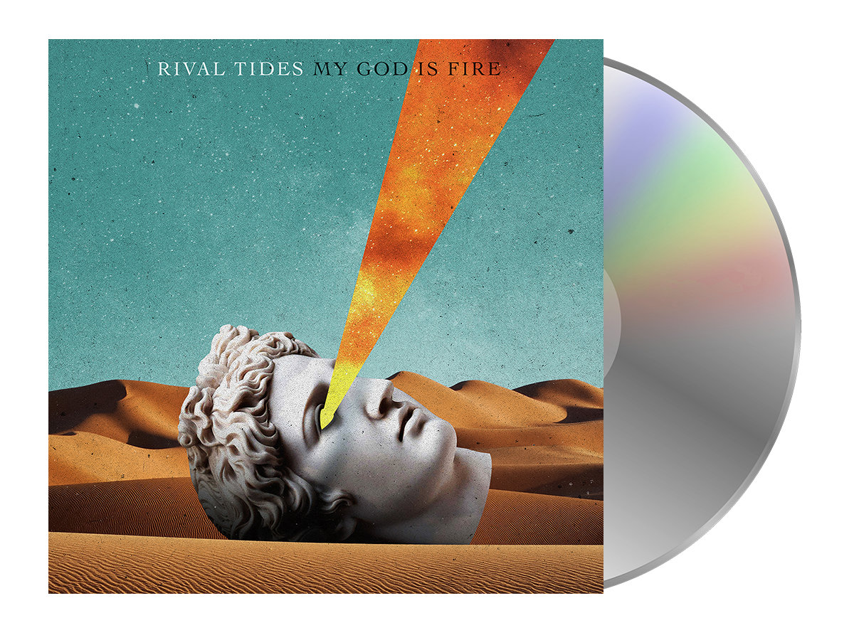 My God Is Fire Rival Tides