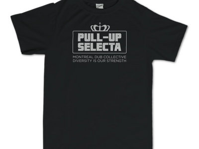 Pull-Up Selecta MTL - Pull-Up Dub Collective (Black) main photo