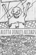 ALOTTA DONUTS RECORDS image