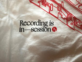 Recording Is In Session - White / Red and Black Print photo 