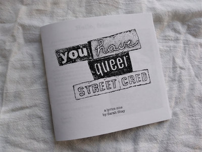 "You Have Queer Street Cred" lyrics zine (plus album download) main photo