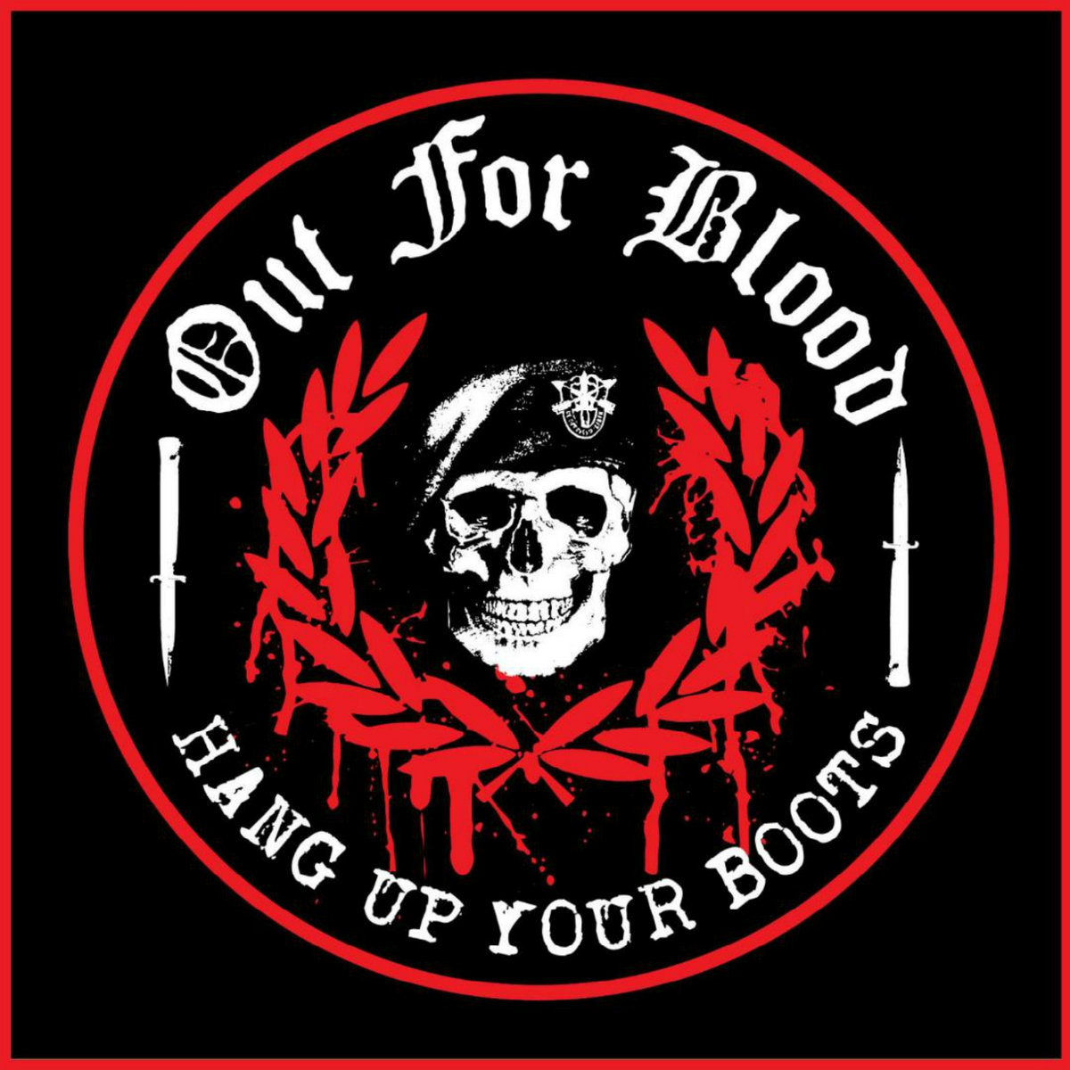 Hang Up Your Boots | Out For Blood