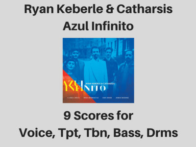 Ryan Keberle & Catharsis | Azul Infinito album | 9 Scores (PDF) main photo