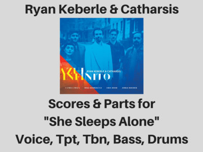Ryan Keberle & Catharsis | She Sleeps Alone | Score & Parts (PDF) main photo