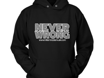 Never Wrong - Black Hoodie main photo