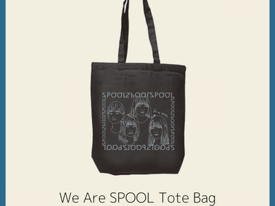 We Are SPOOL  Tote Bag main photo