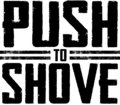 Push to Shove image