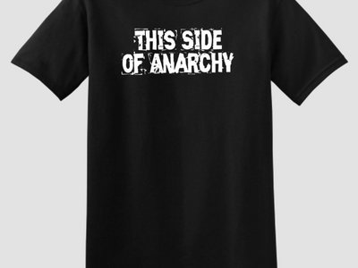 This Side of Anarchy Logo T-Shirt main photo