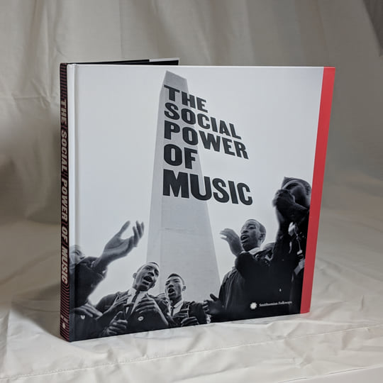 The Social Power of Music | Various Artists | Smithsonian Folkways