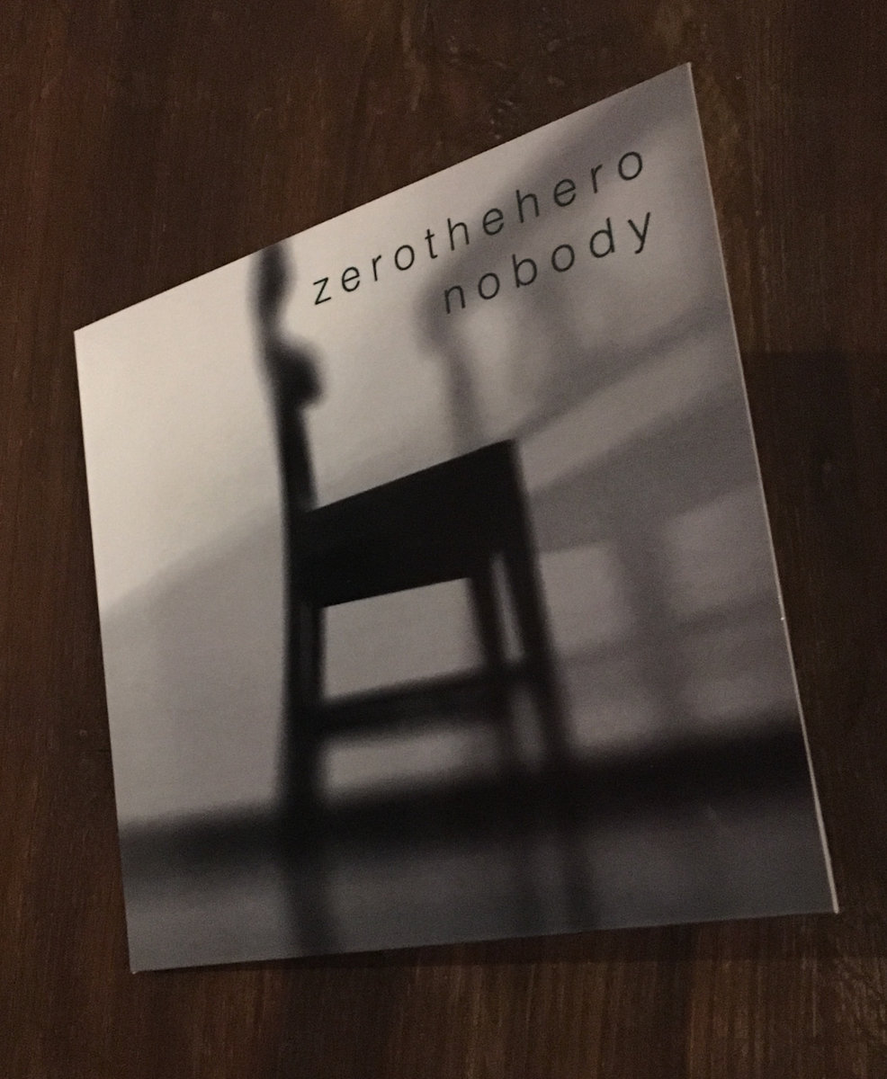 Nobody | zerothehero