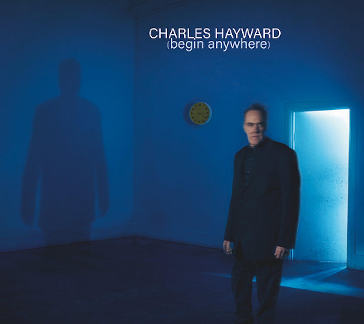 Begin Anywhere | Charles Hayward | God Unknown Records