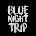 Blue Night Trip image