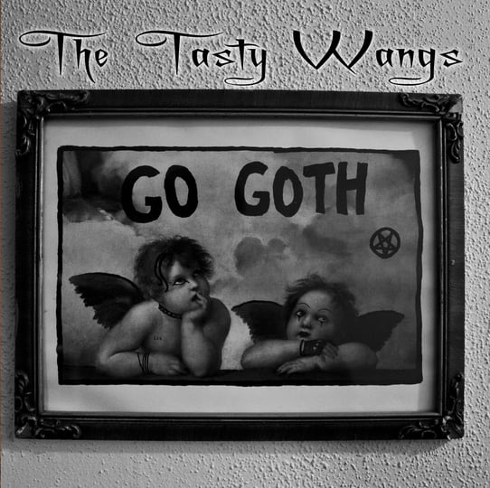 The Tasty Wangs Go Goth | The Tasty Wangs