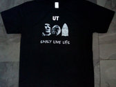 Early Live Life T-shirt photo 