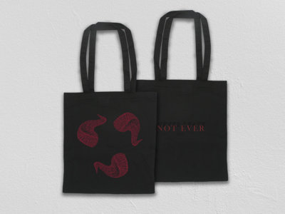 'Not Ever' Tote bag main photo