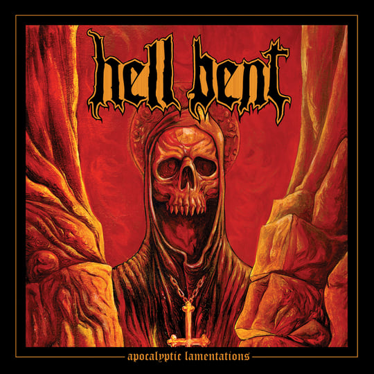 Apocalyptic Lamentations | HELL BENT | HPGD