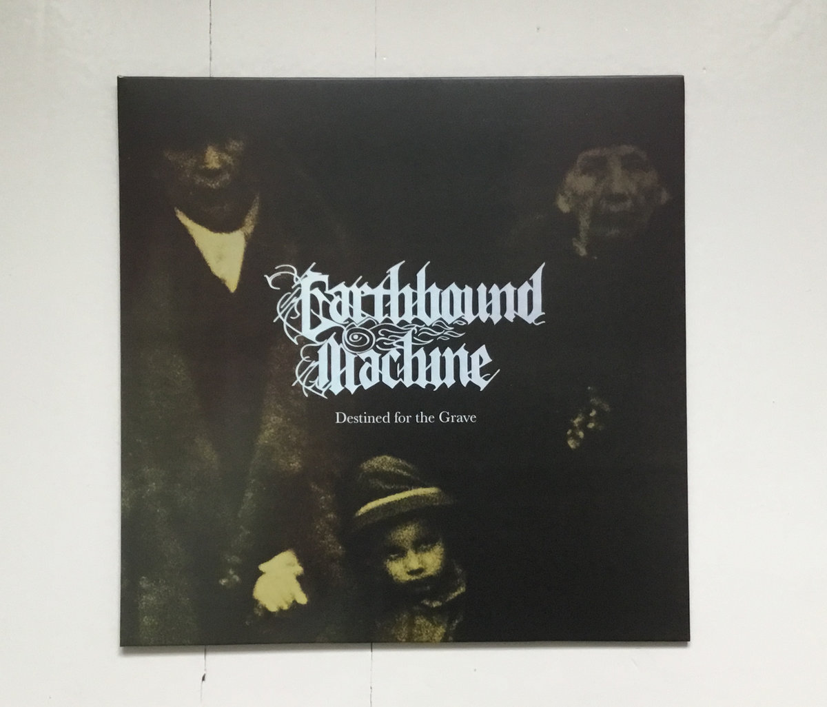 Destined for the Grave Earthbound Machine