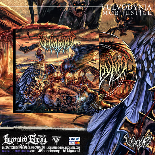 VULVODYNIA - Mob Justice | Lacerated Enemy records